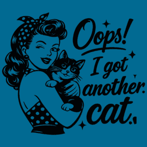 Oops I Got Another Cat